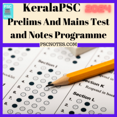 Keralapsc Prelims and Mains Tests Series and Notes Program